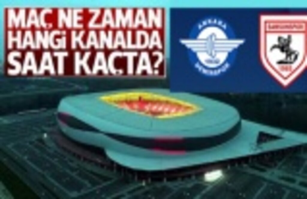 Ankara Demirspor Samsunspor maçı ne zaman, saat kaçta, hangi kanalda!