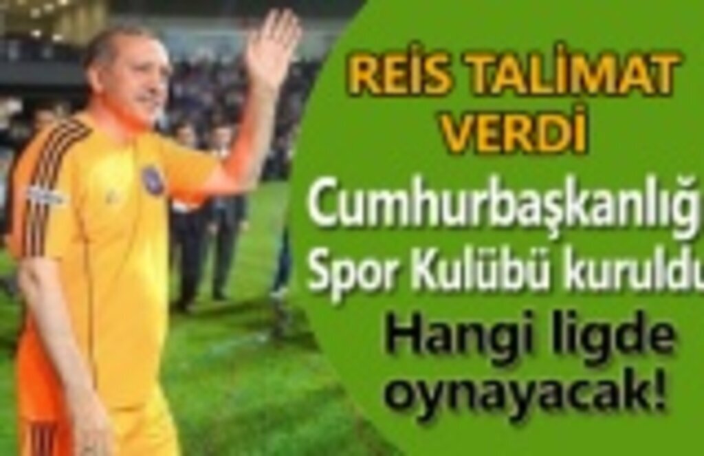 Cumhurbaşkanlığı Spor Kulübü resmen kuruldu!