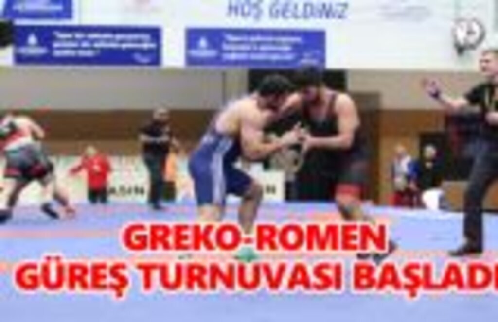 greko-romen güreş turnuvası başladı