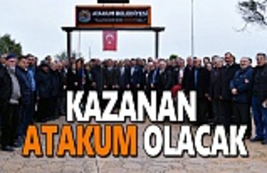 Başkan Zihni Şahin, Kazanan Atakum olacak