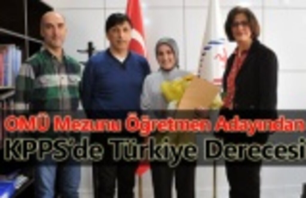 OMÜ Mezunu Türkiye dördüncüsü oldu!