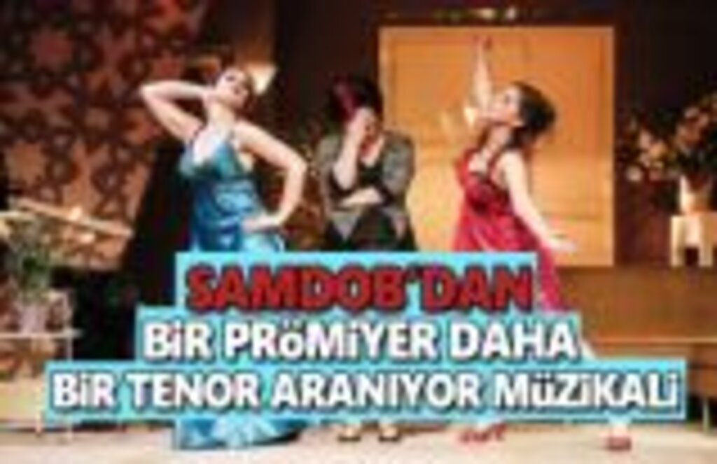 Samdob'dan Muhteşem Bir Prömiyer Daha