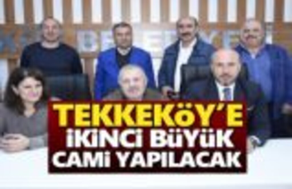 Tekkeköy’e En Büyük İkinci Mahallesine Cami Yapılacak