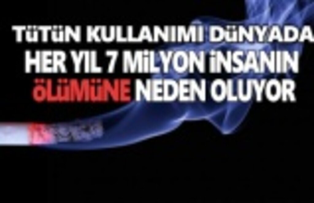 Tütün Kullanımı Dünyada Her Yıl 7 Milyon İnsanı Öldürüyor