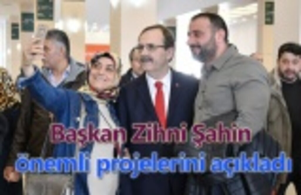 Zihni Şahin Atakumluları ilgilendiren projelerinin bir kaçını açıkladı