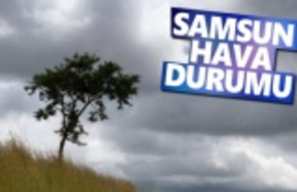 03 Mart Pazar Samsun Hava Durumu