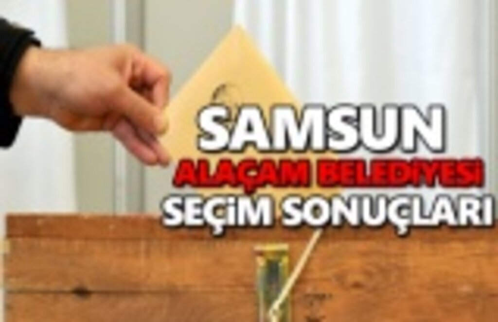 Alaçam Belediyesi Seçim sonuçları