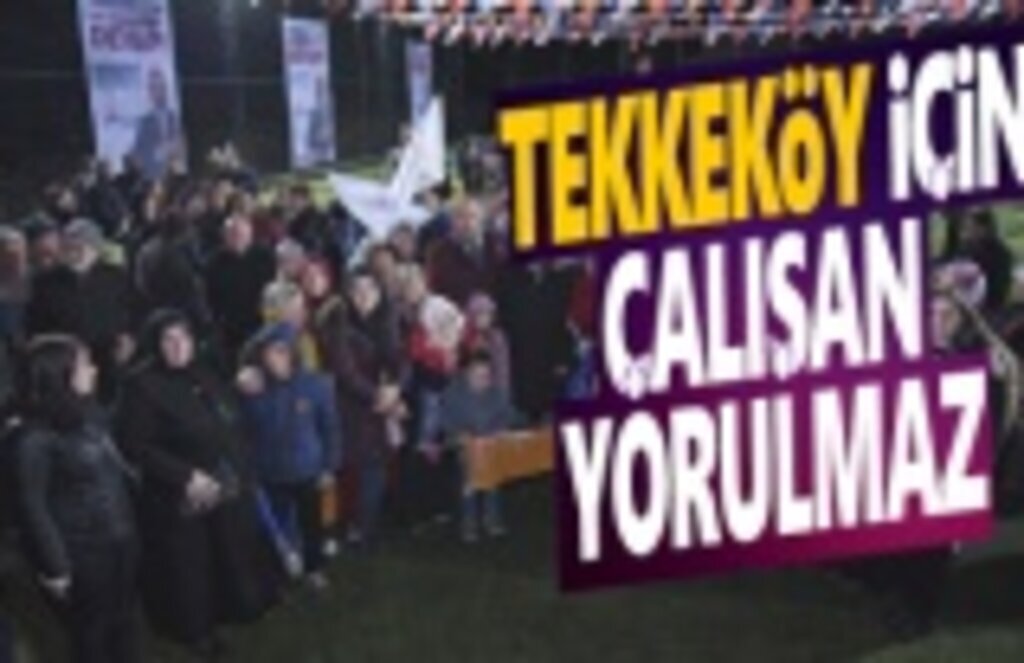 Başkan Togar, Tekkeköy için Çalışan Yorulmaz