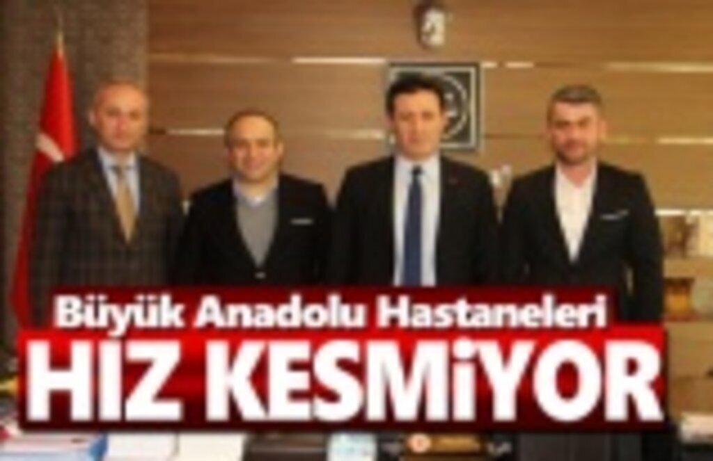 Büyük Anadolu Hastaneleri hız kesmiyor