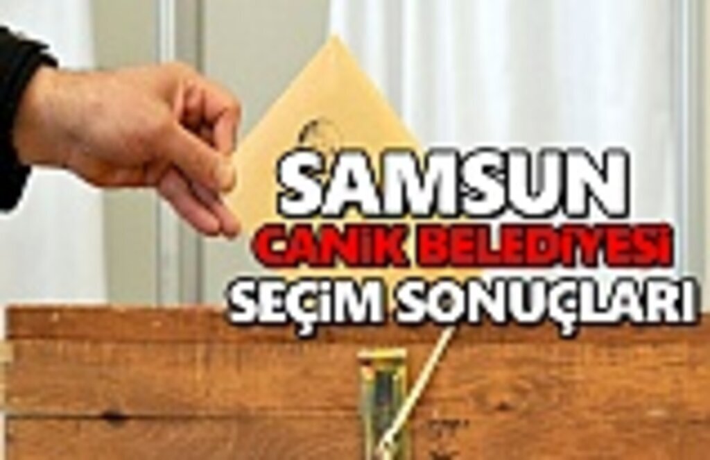 Canik Belediyesi Seçim Sonuçları