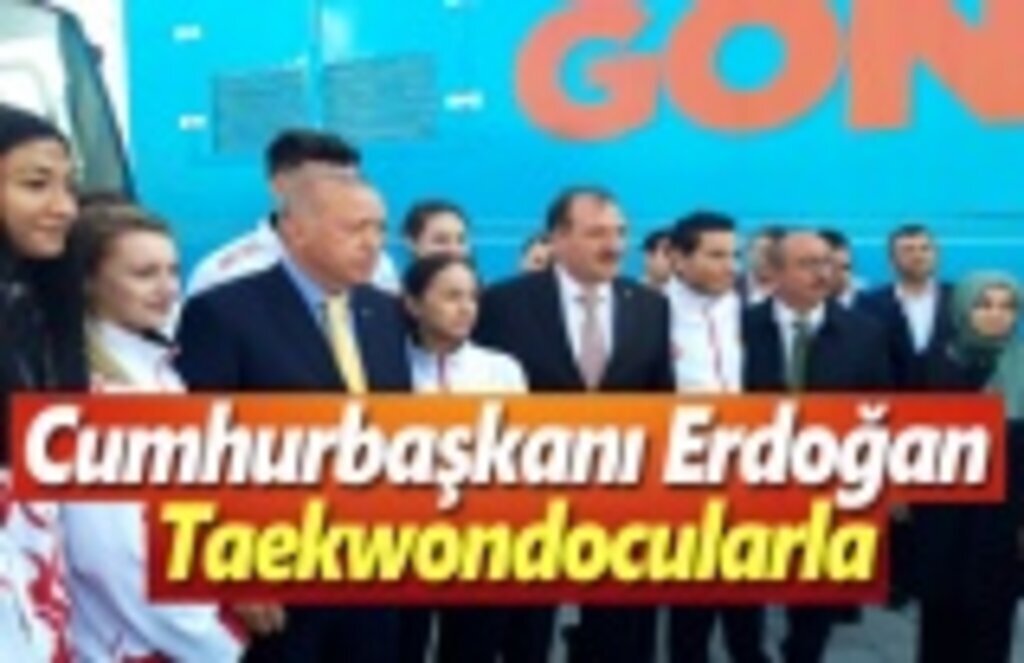 Cumhurbaşkanı Erdoğan Taekwondocularla