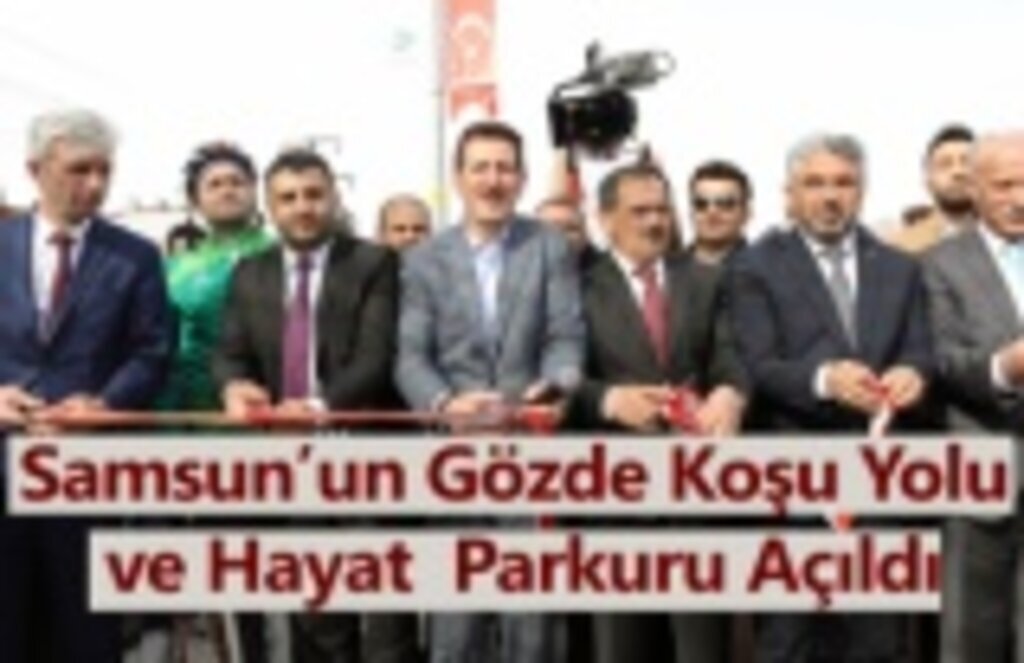 İlkadım’da Koşu Yolu ve Hayat Parkuru Açılış Coşkusu