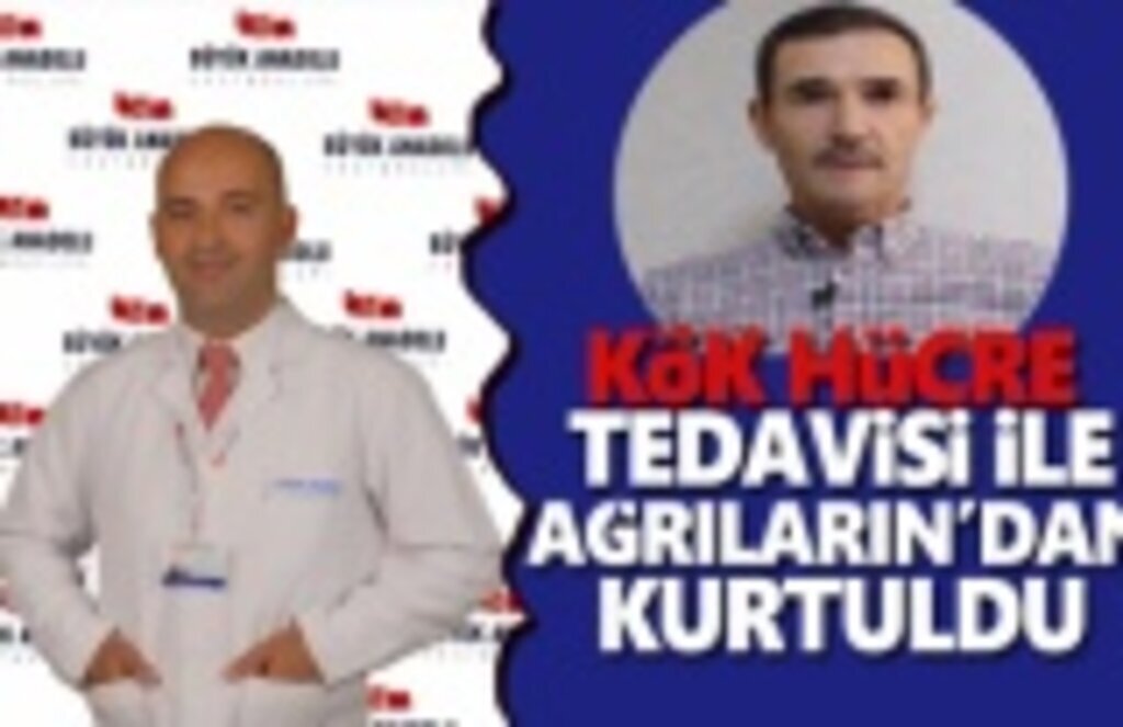 Kök Hücre Tedavisi ile ağrılarından kurtuldu