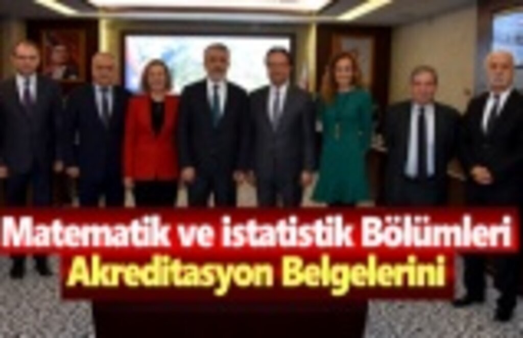 Matematik ve İstatistik Bölümleri Akreditasyon Belgelerini Aldı