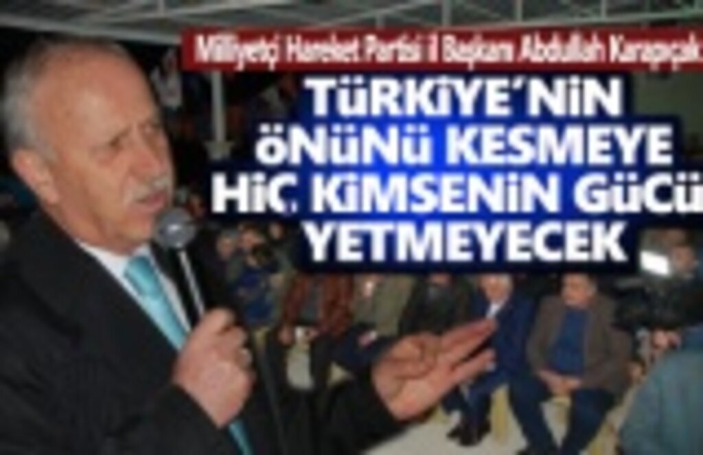 MHP İl Başkanı Karapıçak, Çatalarmut Kararını Vermiş