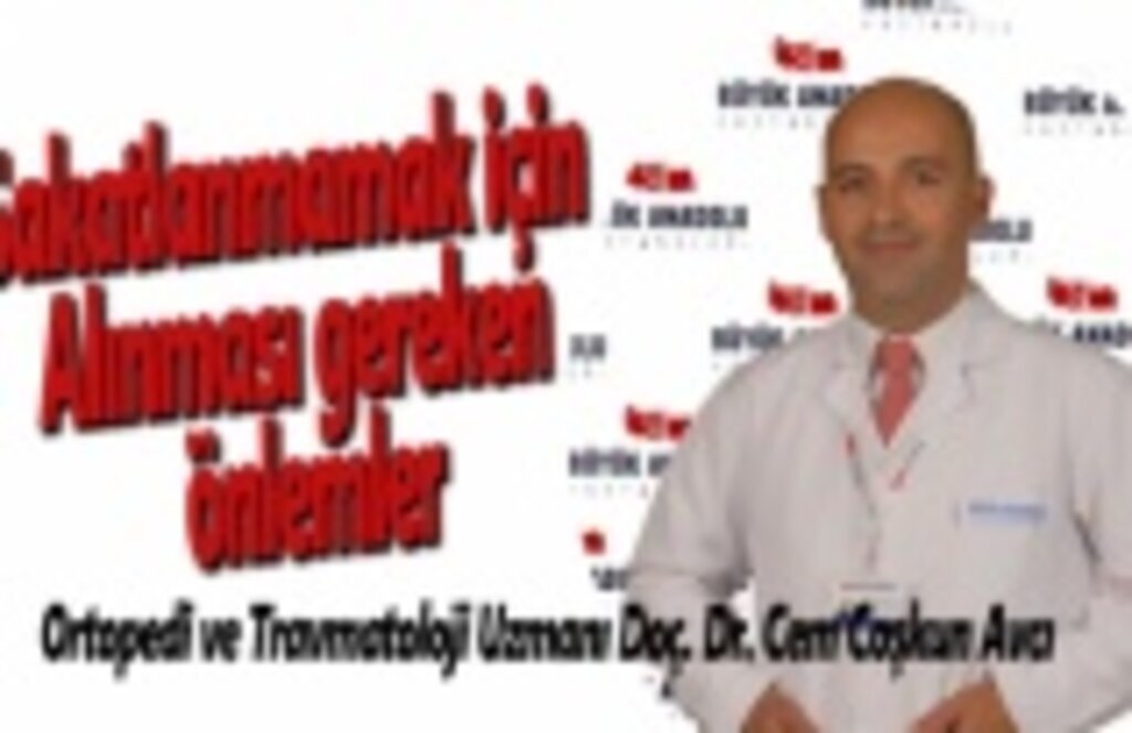 Sakatlanmamak için alınması gereken önlemler