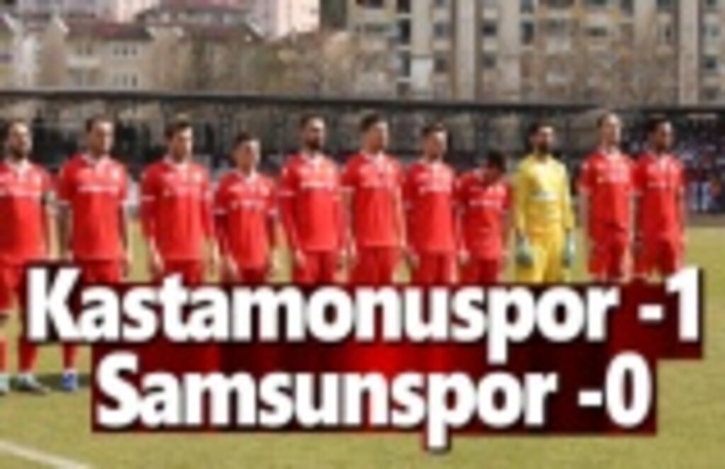 Samsunspor ve Kastamonuspor Maç Sonucu 0-1