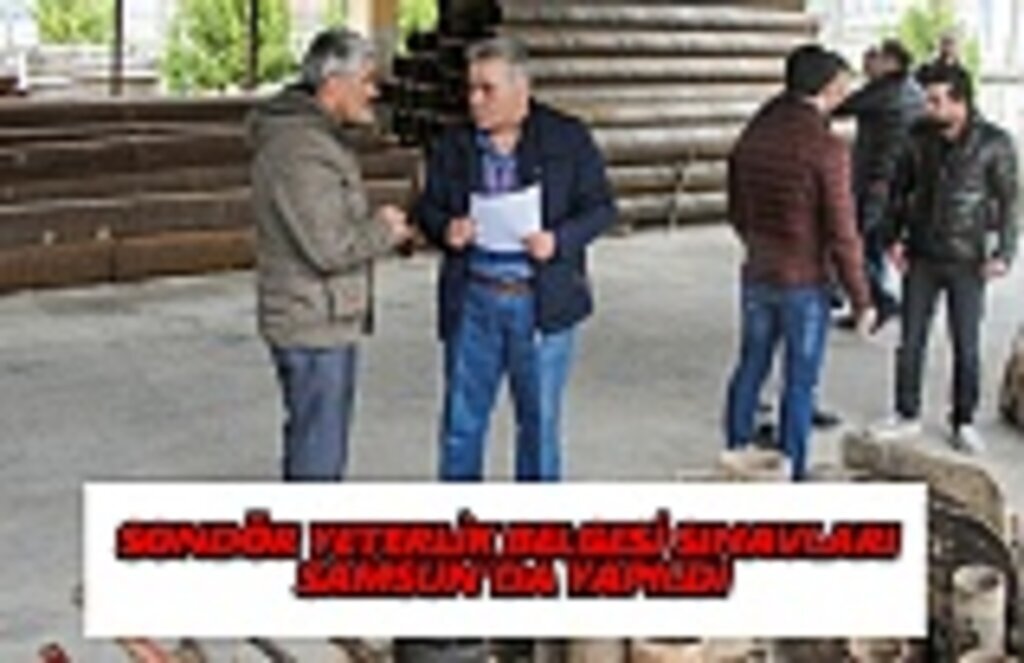 Sondör yeterlilik sınavı Samsun’da yapıldı