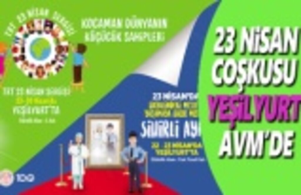 23 Nisan Coşkusu Yeşilyurt AVM'de