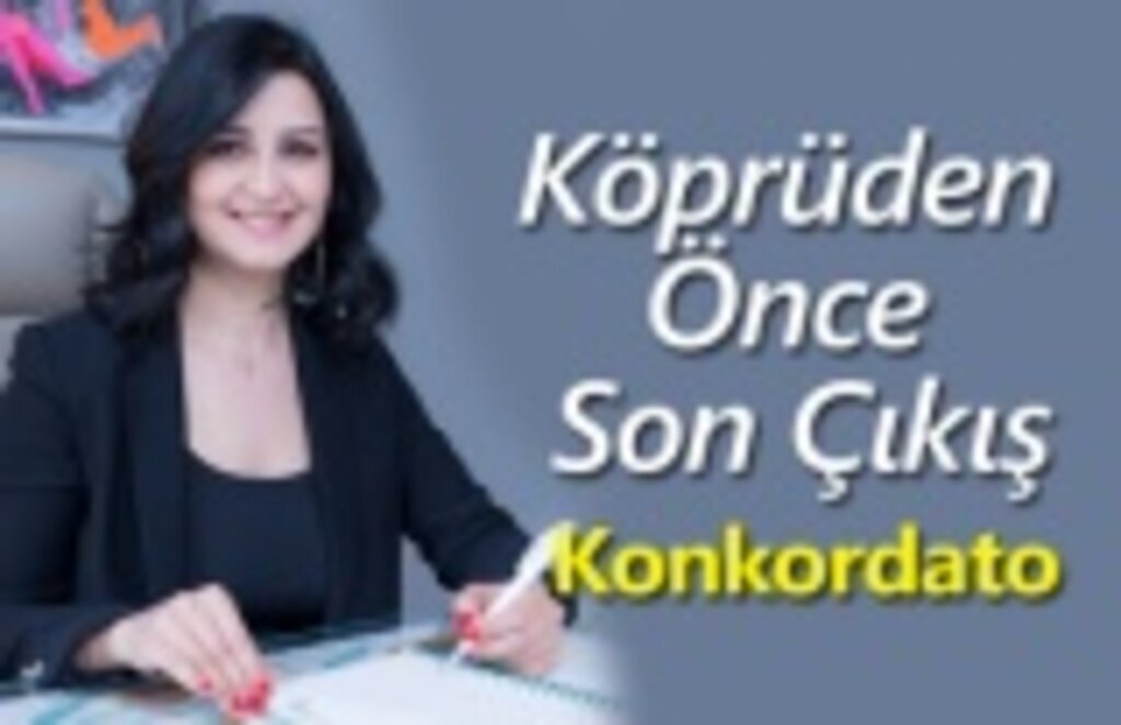 A'dan Z'ye Konkordato nedir?