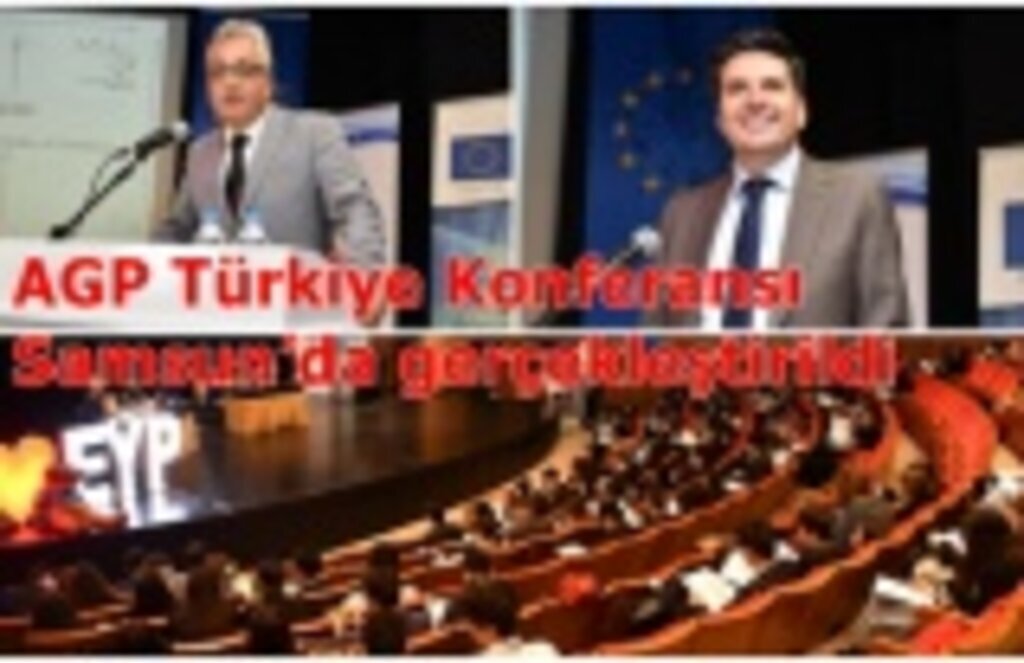 AGP Türkiye Konferansı Samsun’da gerçekleştirildi