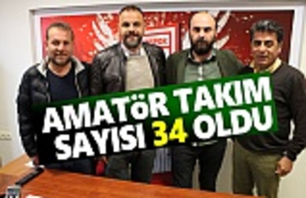 Amatör Takım Sayısı 34 Oldu