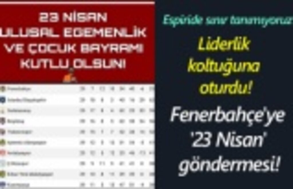 Fenerbahçe'ye '23 Nisan' göndermesi!