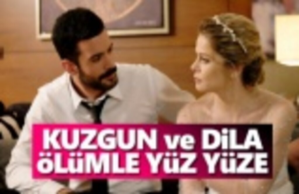 Kuzgun ve Dila ölümle yüz yüze !