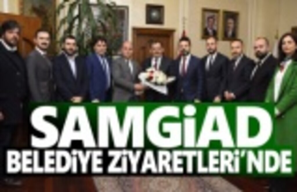 Samgiad Belediye Tebrik Ziyaretleri'nde
