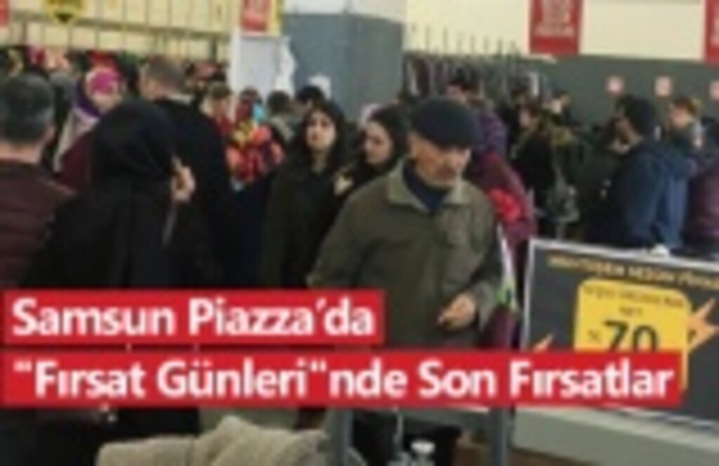 Samsun Piazza’da 'İndirim Zili' Çalıyor