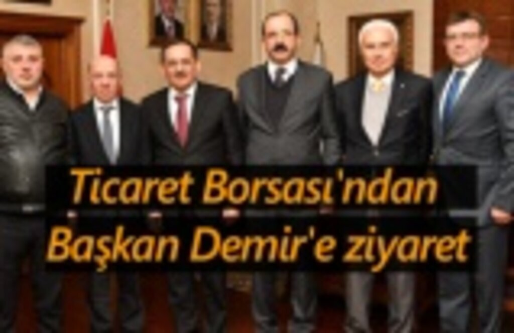 Samsun Ticaret Borsası'ndan Başkan Demir'e ziyaret