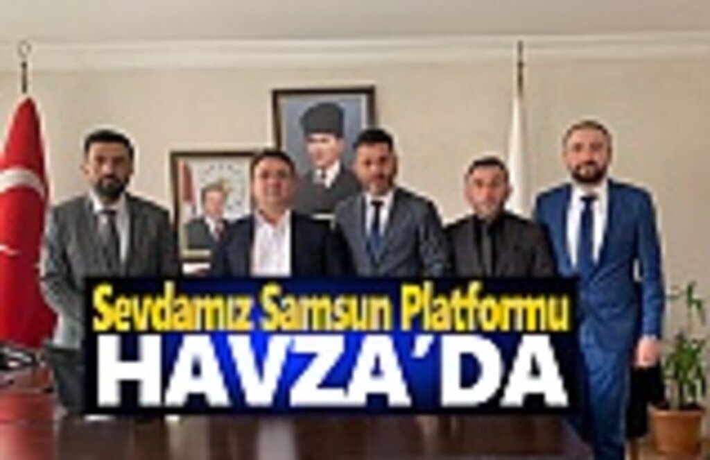 Sevdamız Samsun Platformu Havza'da
