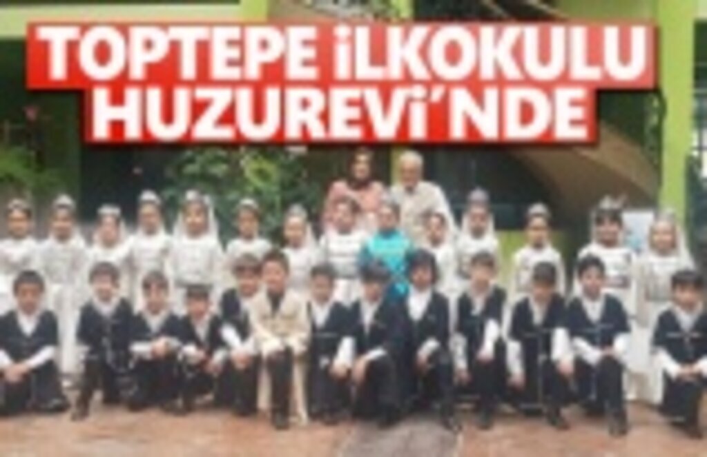 Toptepe İlkokulu Huzurevi'nde