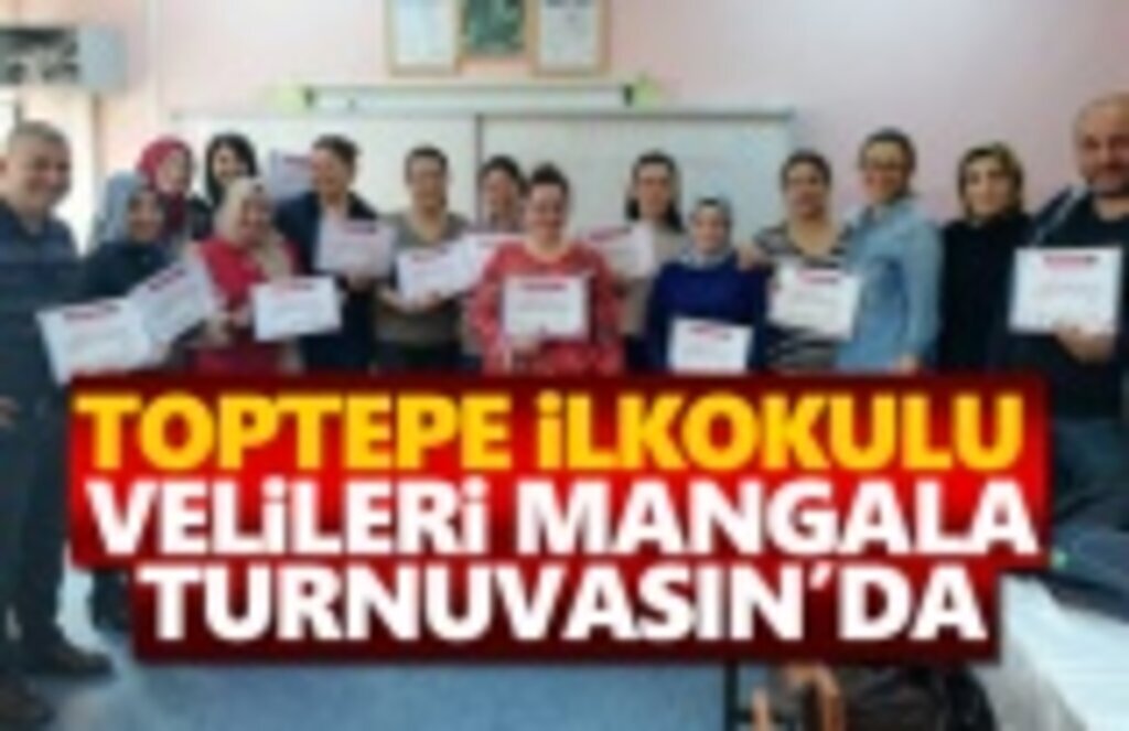 Toptepe İlkokulu Velileri Mangala Turnuvasın'da