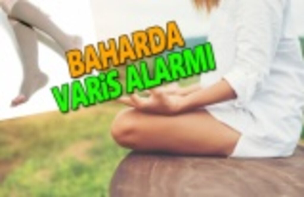 Varis hastalığının şikayetleri baharda artıyor