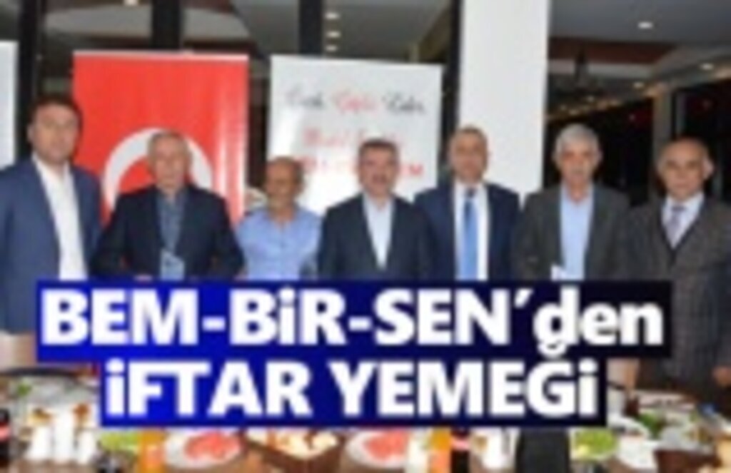 BEM-BİR-SEN Havza'da İftar yemeği düzenledi
