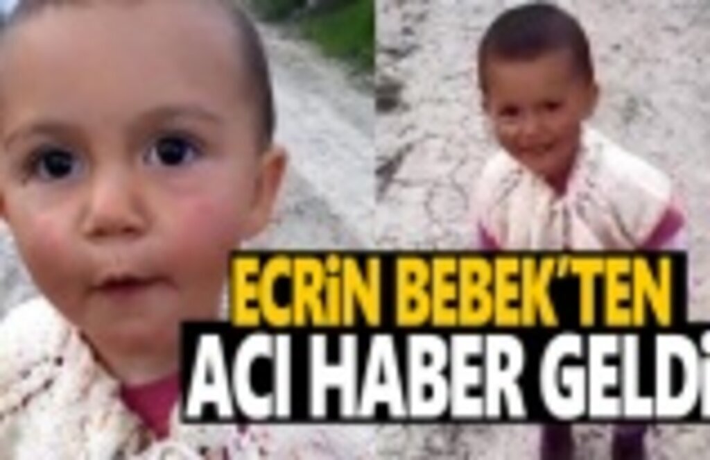 Ecrin Bebek'ten Acı Haber Geldi