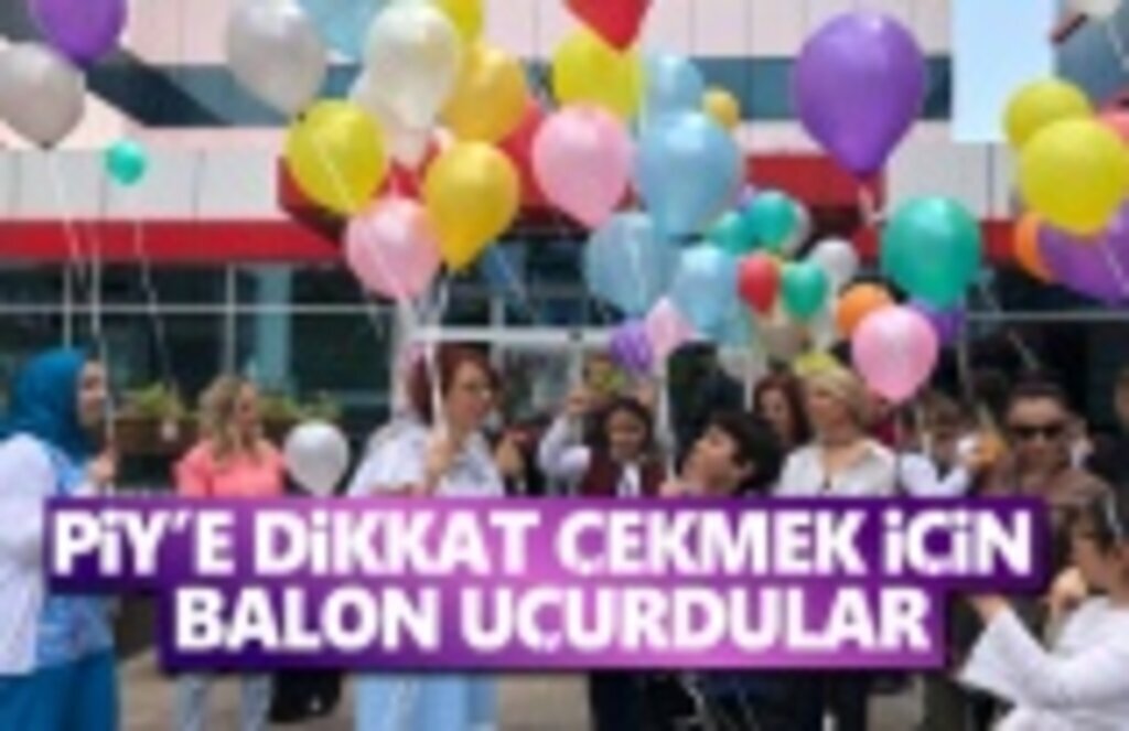 Piy'e Dikkat Çekmek İçin Balon Uçurdular