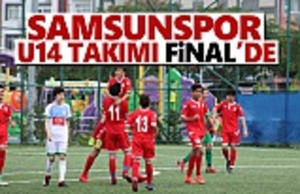 Samsunspor U14 Takımı Final'de