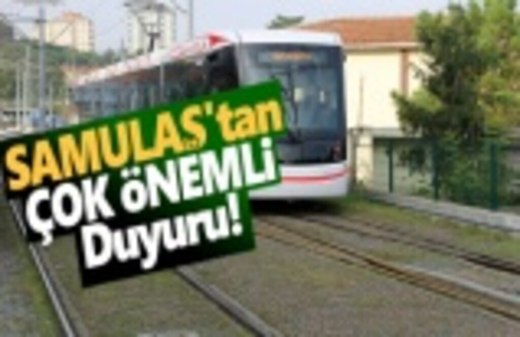 Samulaş'tan Varış ve Kalkış noktaları değişti