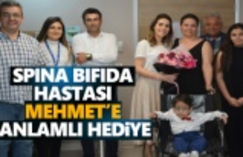 Spına Bıfıda Hastası Mehmet'e Anlamlı Hediye