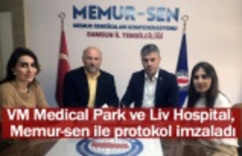 VM Medical Park ve Liv Hospital, Memur-sen ile protokol imzaladı