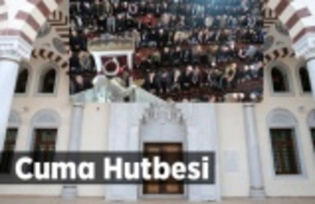 28 Haziran Cuma Hutbesi