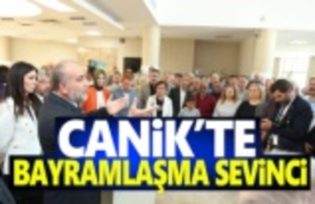 Canik'te Bayramlaşma Sevinci