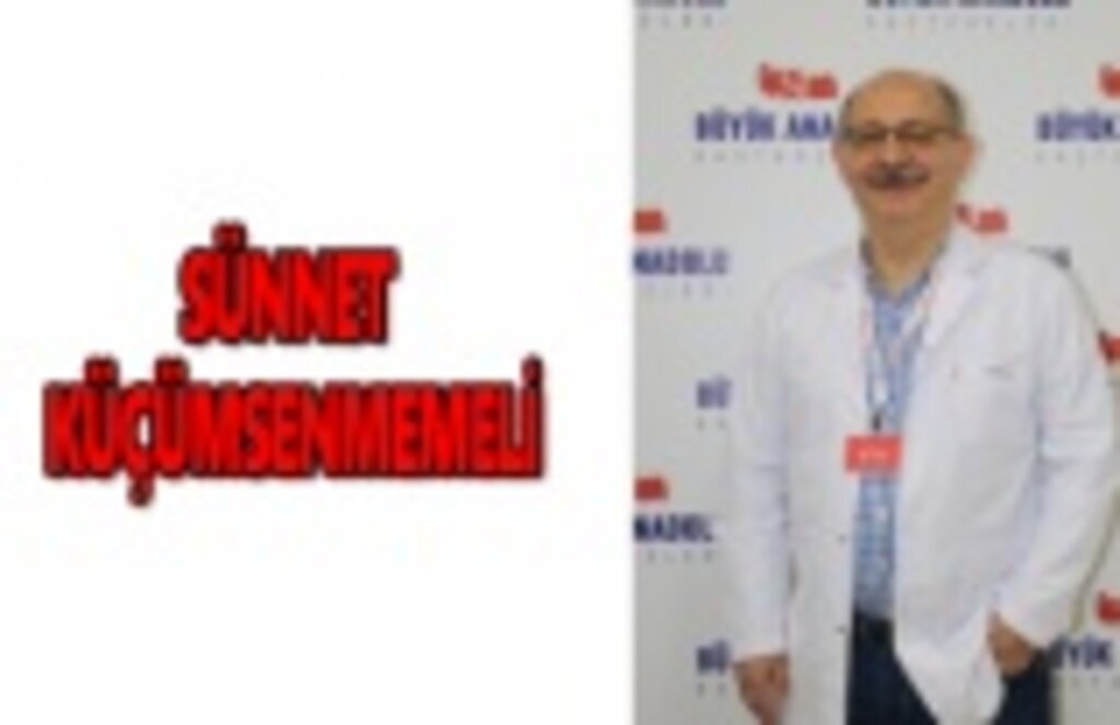 Sünnet küçümsenmemeli