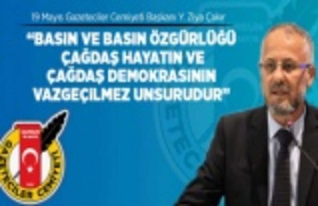 19 Mayıs Gazeteciler Cemiyeti'nden 24 Temmuz açıklaması