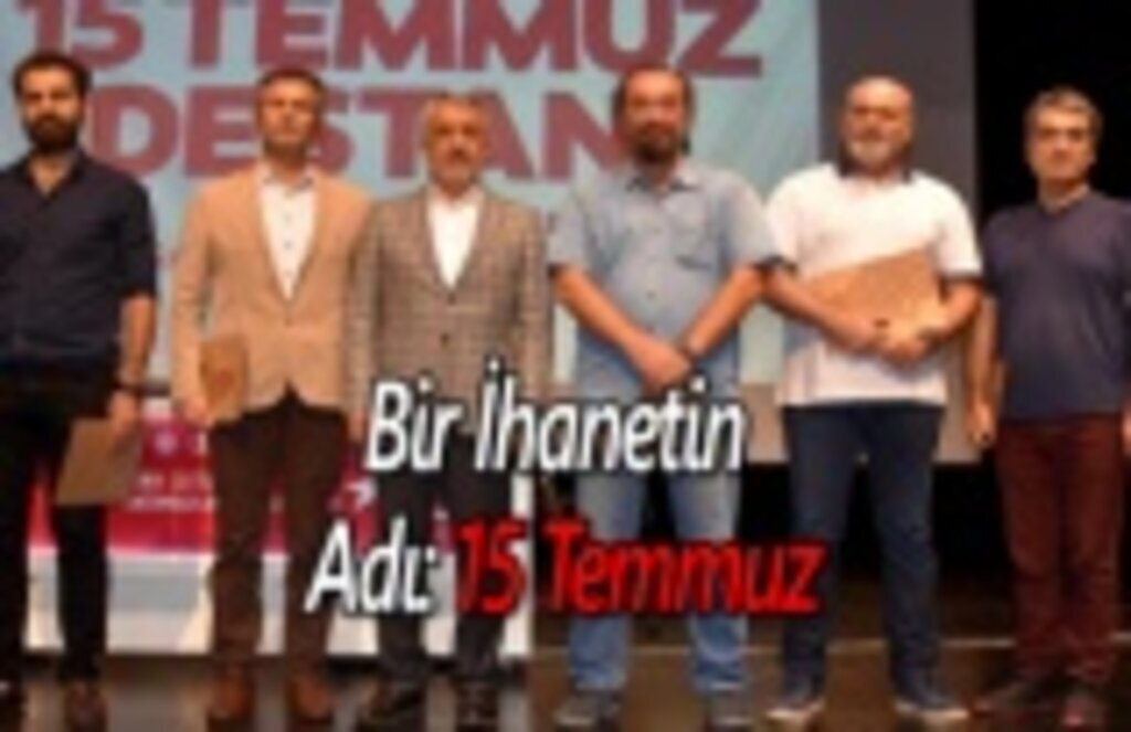Bir İhanetin Adı: 15 Temmuz
