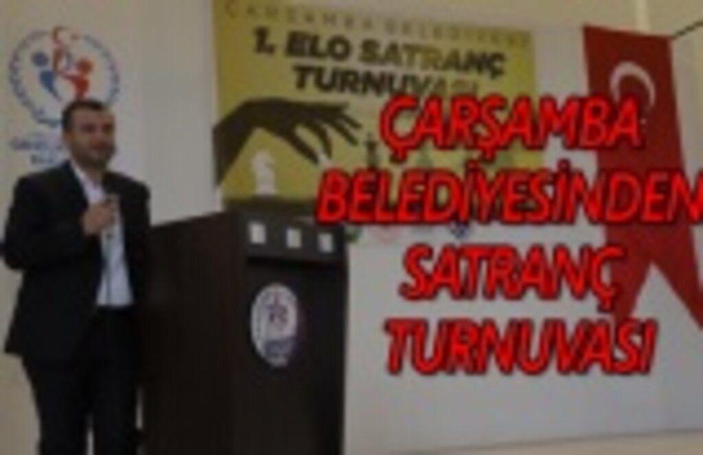 Çarşamba Belediyesi'nden Satranç Turnuvası
