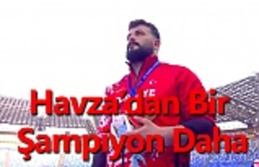 Havza’dan Bir Şampiyon Daha