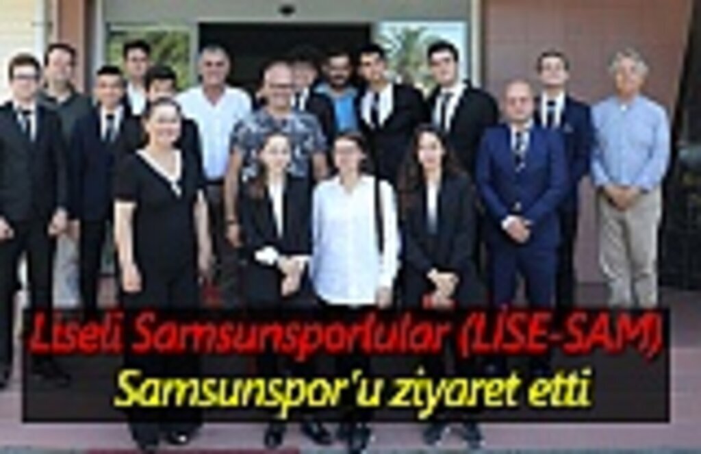 Liseli Samsunsporlular Samsunspor'da